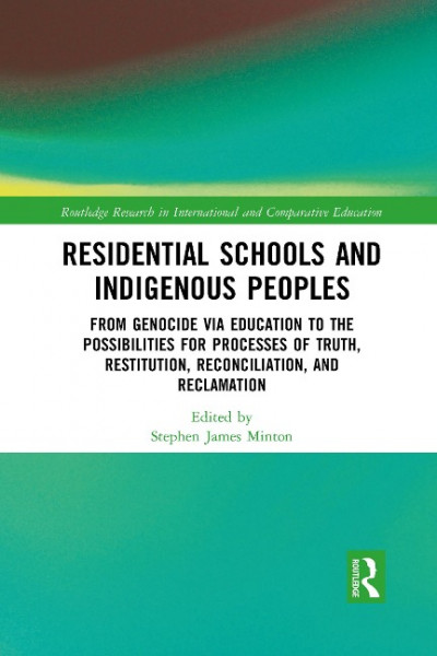 Residential Schools and Indigenous Peoples