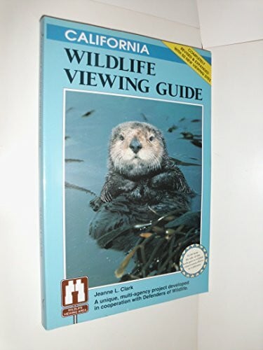 California Wildlife Viewing Guide (Watchable Wildlife Series)