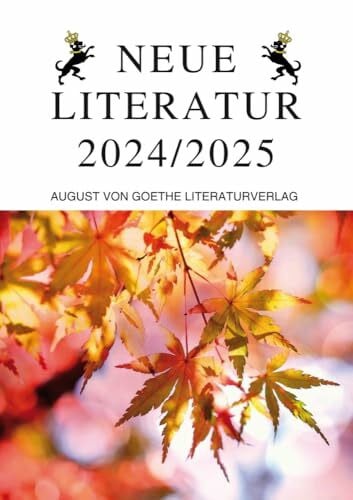 Neue Literatur 2024/2025