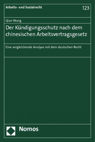Der Kündigungsschutz nach dem chinesischen Arbeitsvertragsgesetz