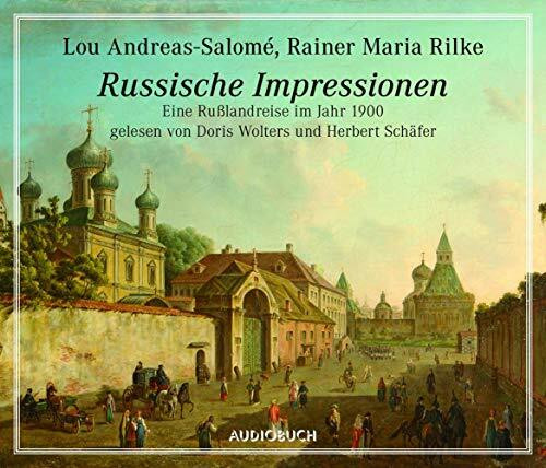 Russische Impressionen: Eine Rußlandreise im Jahr 1900