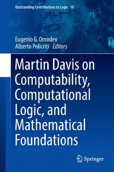 Martin Davis on Computability, Computational Logic, and Mathematical Foundations