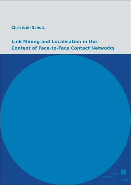Link Mining and Localisation in the Context of Face-to-Face Contact Networks