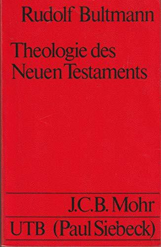 Theologie des Neuen Testaments (UTB 630)