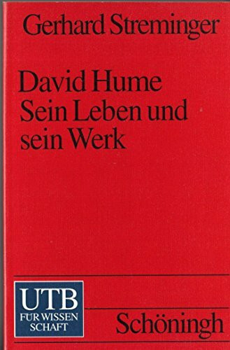 David Hume: Sein Leben und sein Werk