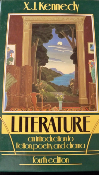 Literature: An Introduction to Fiction, Poetry, and Drama (Fourth Edition)
