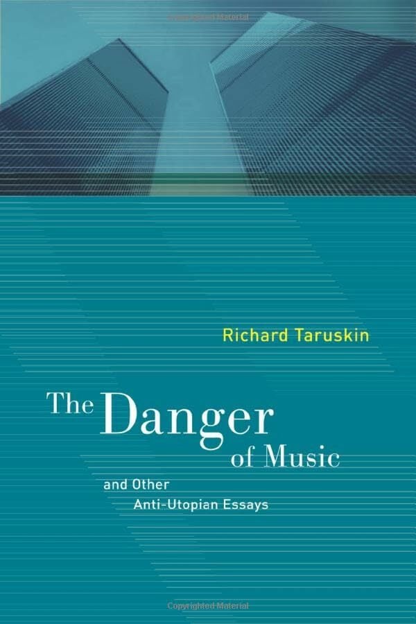 The Danger of Music and Other Anti-Utopian Essays The Danger of Music and Other Anti-Utopian Essays