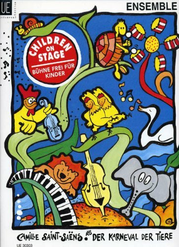 Der Karneval der Tiere. Leichte Arrangements für Kinderensemble