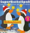 SuperBastelSpaß, Weihnachtszeit