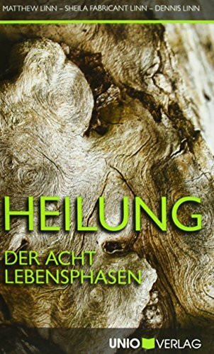 Heilung der acht Lebensphasen