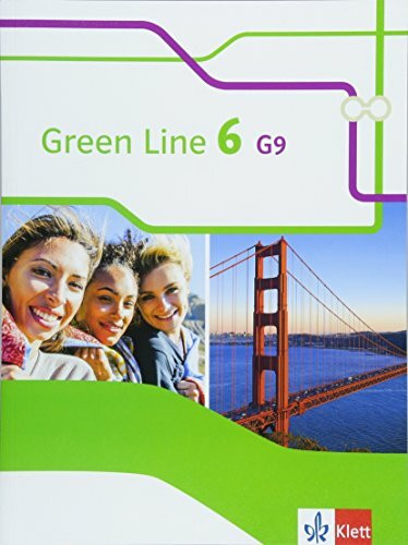Green Line 6 G9: Schulbuch (flexibler Einband) Klasse 10 (Green Line G9. Ausgabe ab 2015)