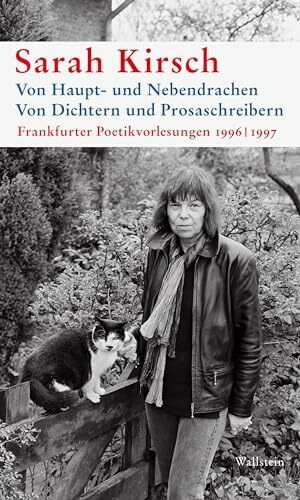 Von Haupt- und NebendrachenVon Dichtern und Prosaschreibern: Frankfurter Poetikvorlesungen 1996 | 1997