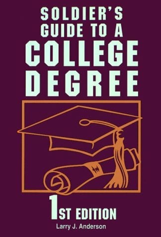 Soldier's Guide to a College Degree