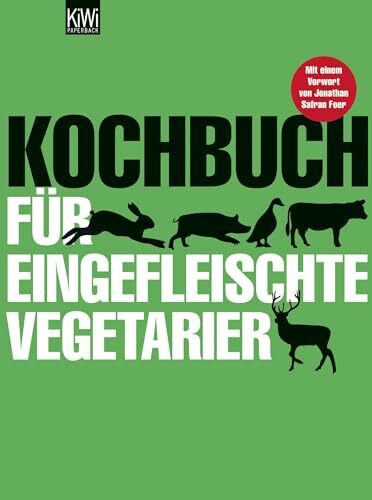 Kochbuch für eingefleischte Vegetarier