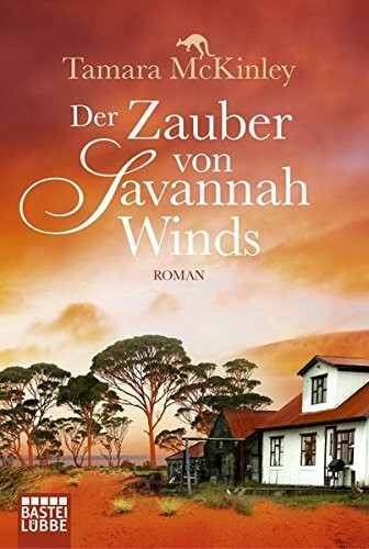 Der Zauber von Savannah Winds: Roman