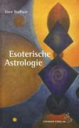 Esoterische Astrologie