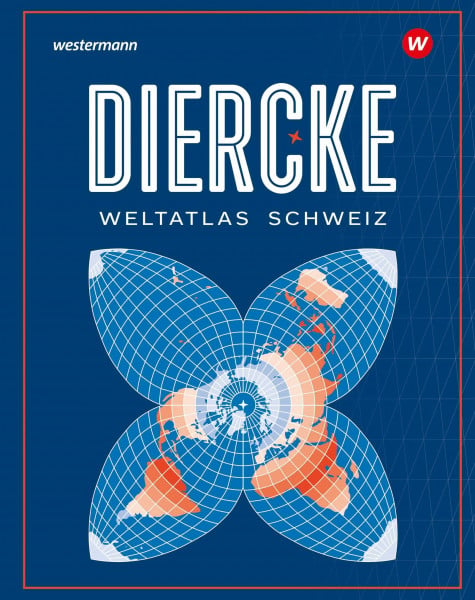 Diercke Weltatlas - Ausgabe 2025 für die Schweiz (Diercke Weltatlas: Ausgabe für die Schweiz 2025)