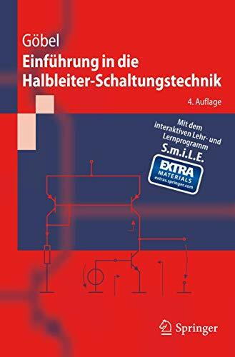 Einführung in die Halbleiter-Schaltungstechnik: Mit Onlineangebot (Springer-Lehrbuch)