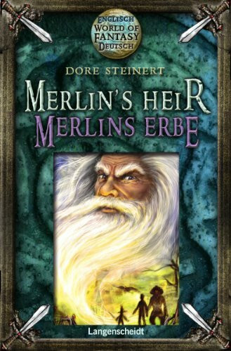 Merlin's Heir - Merlins Erbe: Ein englisch-deutscher Fantasyroman (World of Fantasy)