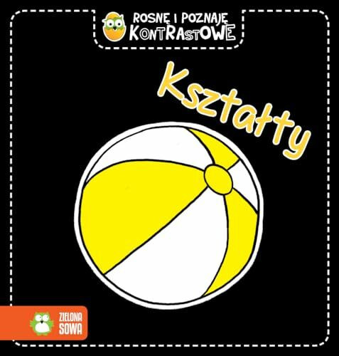 Rosnę i poznaję kontrastowe Kształty