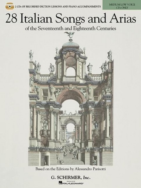 28 Italian Songs & Arias of the 17th and 18th Centuries - Medium Low Voice