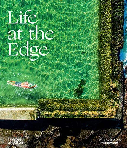 Life at the Edge: Why Australians Love the Water