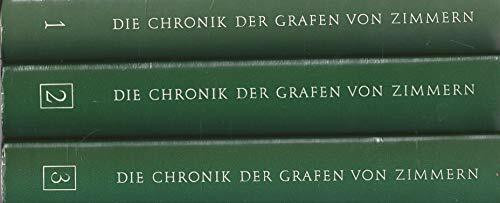 Die Chronik der Grafen von Zimmern: Handschriften 580 und 581 der Fürstlich Fürstenbergischen Hofbibliothek Donaueschingen