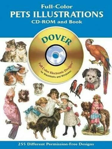 Full-Colour Pets CD Rom (Dover Pictorial Archives)