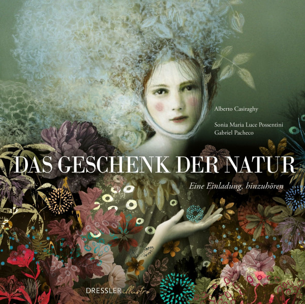 Das Geschenk der Natur: Eine Einladung, hinzuhören | Künstlerisches Bilderbuch für Erwachsene über die Kraft der Natur
