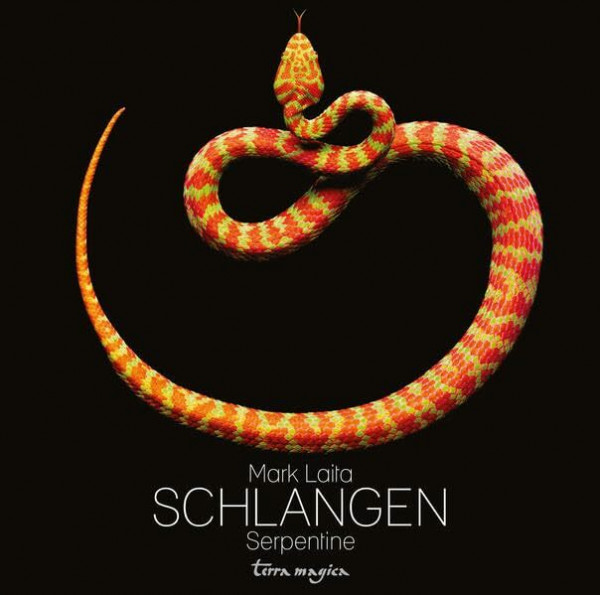 Schlangen - Serpentine: Mit e. Einl. v. William T. Vollmann. Ausgezeichnet mit dem Wissensbuch des Jahres 2013