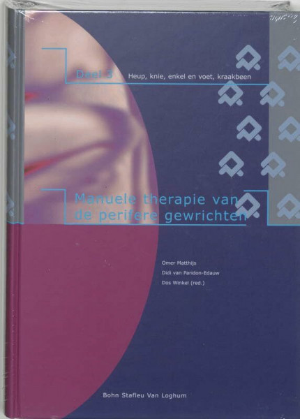 Manuele therapie van de perifere gewrichten, deel 3: Kraakbeen, heup, knie, enkel en voet (Manuele therapie van de perifere gewrichten: heup, knie, enkel en voet, kraakbeen)