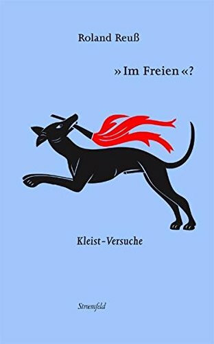 Im Freien? Kleist-Versuche