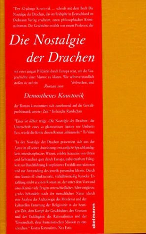 Die Nostalgie der Drachen. Roman