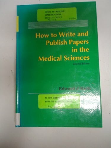 How to Write and Publish Papers in the Medical Sciences How to Write and Publish Papers in the Medical Sciences