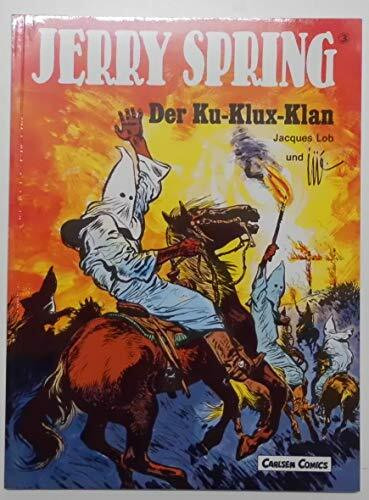 Der Ku-Klux-Klan (Jerry Spring)