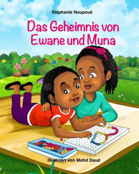 Das Geheimnis von Ewane und Muna: Inspirierendes Bilderbuch für Kinder ab 4 Jahren über Freundschaft, Gefühle, Empathie; mit einer berührenden Geschichte