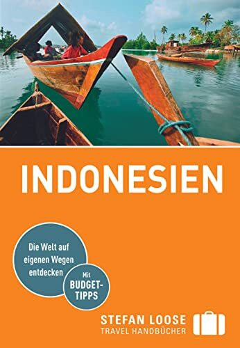 Stefan Loose Reiseführer Indonesien: mit Reiseatlas