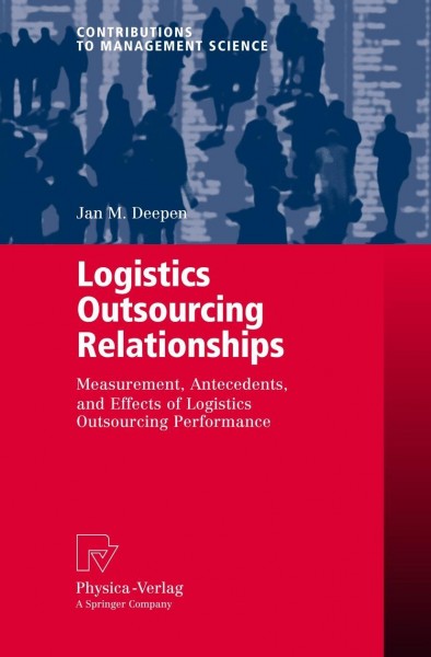 Logistics Outsourcing Relationships