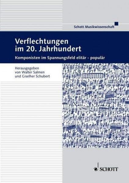 Verflechtungen im 20. Jahrhundert