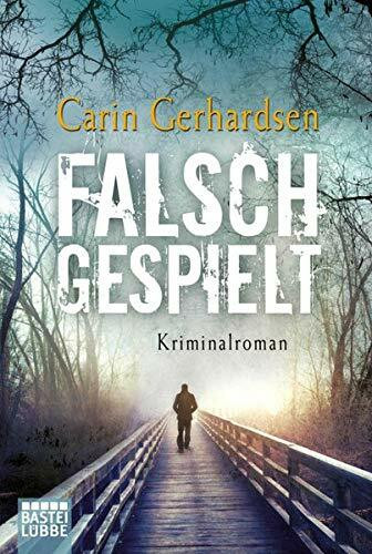 Falsch gespielt: Kriminalroman