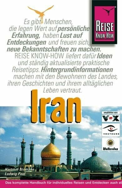 Iran: Das komplette Handbuch für individuelles Reisen und Entdecken (Reise Know-How)