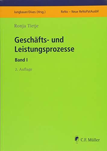 Geschäfts- und Leistungsprozesse I (ReNo Prüfungsvorbereitung)