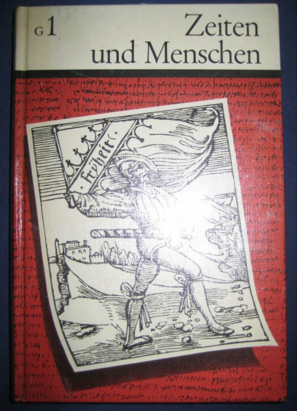 Der geschichtliche Weg unserer Welt bis 1776 (Zeiten und Menschen)