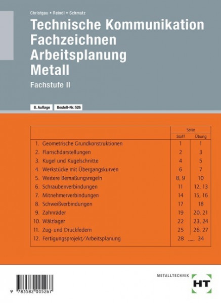 Technische Kommunikation, Fachzeichnen, Arbeitsplanung. Metall