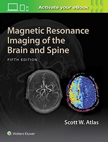Magnetic Resonance Imaging of the Brain and Spine, 5 Vols. Magnetic Resonance Imaging of the Brain and Spine, 5 Vols.
