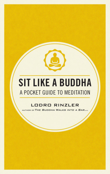 Sit Like a Buddha