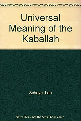 Universal Meaning of the Kaballah