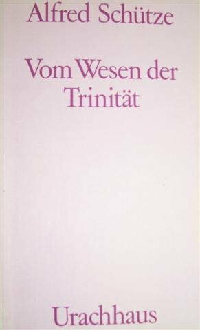 Vom Wesen der Trinität