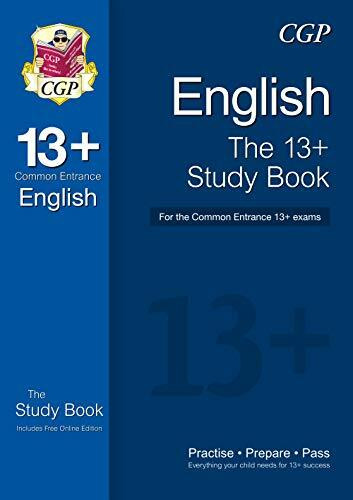 13+ English Study Book for the Common Entrance Exams (exams up to June 2022) (CGP 13+ ISEB Common Entrance)