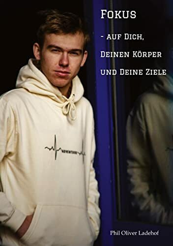 Fokus - auf Dich, Deinen Körper und Deine Ziele